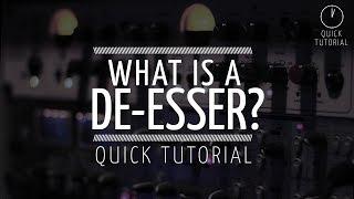 What is a De-esser?