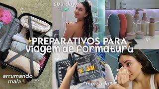 preparativos para minha viagem de formatura ~ arrumando mala, spa day, vlog ~