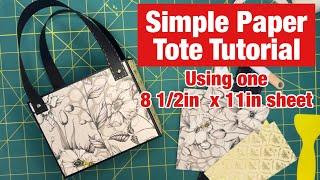 Simple Paper Tote Tutorial | February 2024