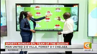 | Sporty Monday | EPL Team of The Season | Part 7