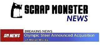 Olympic Steel Announced Acquisition of Metal Works – Huge Expansion Move!