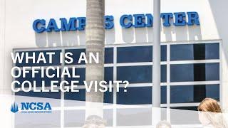 What is An Official College Visit?