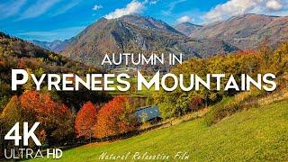 Autumn Pyrenees Mountains 4K UHD - Enchanting Autumn, Scenic Relaxation Film With Calming Music