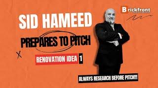 Sid Hameed Doing His Renovation Research For a Pitch 1 #viralvideo #realestate #renovation