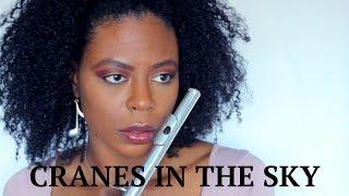 "Cranes In The Sky" FLUTE VERSION