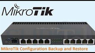 Mikrotik Configuration Backup and restore after Factory reset