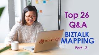 TOP 15 BizTalk Mapping Interview Questions and Answers 2019 Part-2 | BizTalk Mapping | Wisdomjobs