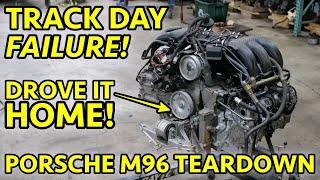 BLEW UP AT THE TRACK! Porsche Boxster S M96 Failed Engine Teardown. Don't Do This To Your Porsche!