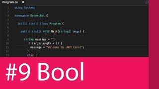 #9 C# TUTORIAL - DATATYPES THE BOOL DATATYPE