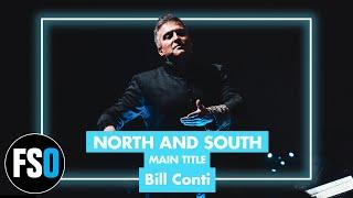 FSO - North and South - Main Title (Bill Conti)