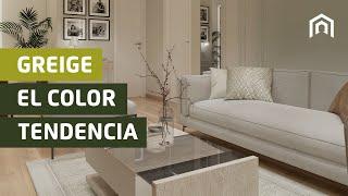 Color tendencia: GREIGE