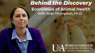 Jada Thompson - Economics of Animal Health | Behind the Discovery