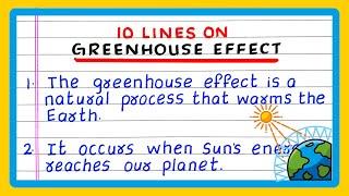 FEW LINES ON GREENHOUSE EFFECT | 10 LINES ON GREENHOUSE EFFECT | ABOUT GREENHOUSE EFFECT