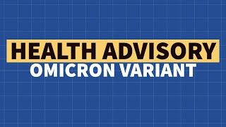 Omicron Variant Health Advisory