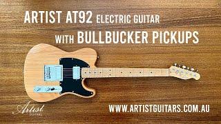 Artist AT92 Electric Guitar with BULLBUCKER Pickups. Chatty Demo