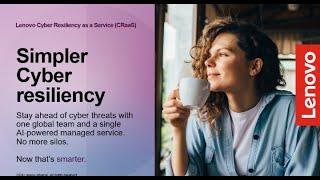 Lenovo Cyber Resiliency as a Service CRaaS Overview