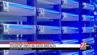 Decatur City Schools say student info part of data breach