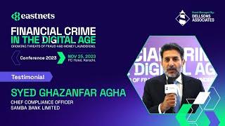 Syed Ghazanfar Agha Testimonial: Financial Crime in the Digital Age | Dellsons