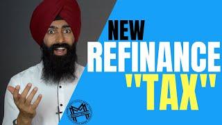 Refinancing Your Mortgage In 2020? Watch This First