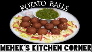 CRUNCHY POTATO BALLS | KHANE KI MEHEK | MEHEK'S KITCHEN CORNER