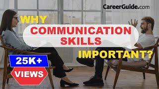 Why Are Communication Skills Important?