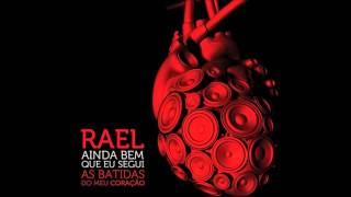 Rael - Ela me faz (Áudio oficial)