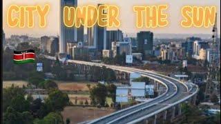 Virtual Tour of Nairobi Kenya ||Top Ten Facts about Nairobi