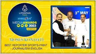 Moses Kondati | Best Reporter Sports- Print -Journalism English | Media Awards 2023 | Hybiz tv