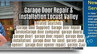 Garage Door Repair & Installation Locust Valley