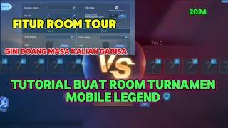 TUTORIAL MEMBUAT ROOM TURNAMEN MOBILE LEGEND BIAR ADA FITURNYA KAYA GINI