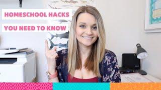 HOMESCHOOL HACKS YOU NEED TO KNOW // How to Homeschool