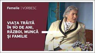 Eugenia Pasat vorbește despre viața trăită în 90 de ani, război, muncă și familie