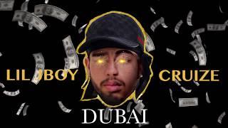 Lil Jboy x CRUIZE - Dubai (Official Audio) PROD. Ice Starr