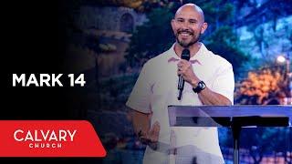 Full Service 6/18/25: Mark 14 - Antonio Aragon