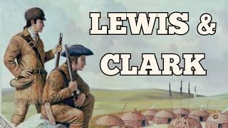 The Lewis & Clark Expedition