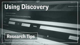 Using Discovery, The National Archives' online catalogue