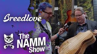 NAMM 2025 - Exotic Myrtlewood, Figured Redwood & More – Breedlove’s Finest Yet!