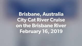 Brisbane, Australia City Cat River Cruise