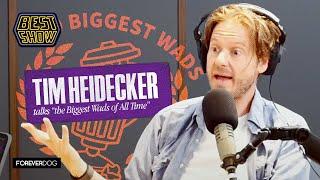 Tim Heidecker helps Tom pick "Biggest Wads of All Time"