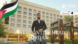 Amman intercontinental hotel in 2022 - أول فندق 5 نجوم في عمّان