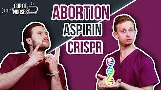 Abortion|Aspirin|CRISPR