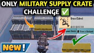 ONLY MILITARY SUPPLY CRATE CHALLENGE  PUBG METRO ROYALE CHAPTER 23