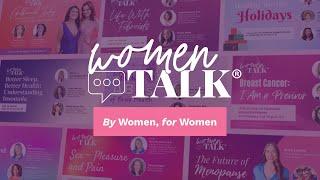 WomenTalk: HealthyWomen's Talk Show, By Women For Women