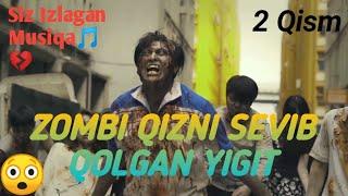  Tasirli Video Zombi qizni segan yigit endi O'zi Zombiga aylandi Qiz esa tuzaldi Tezda ko'ring