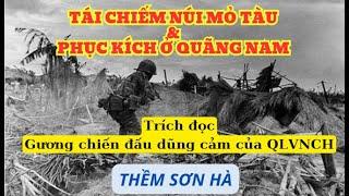 Tái chiếm núi Mỏ tàu và phục kích ở Quảng nam