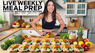 LIVE Weekly Meal Prep - Dietitian Approved Easy Recipes