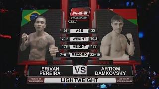 Эриван Перейра vs Артем Дамковский, M-1 Challenge 74