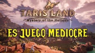 TARISLAND ES UN JUEGO MEDIOCRE