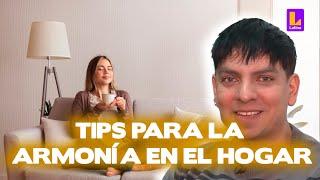 Tips de un médium para tener armonía en el hogar l Arriba Mi Gente