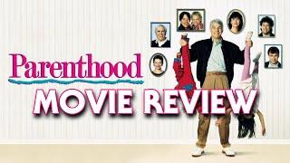 Parenthood (1989) | Movie Review